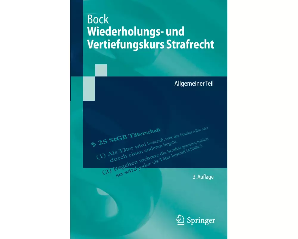 Wiederholungs- und Vertiefungskurs Strafrecht