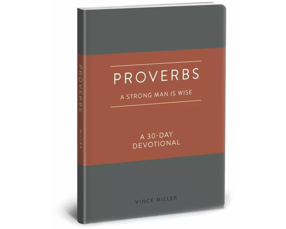 Proverbs a Strong Man Is Wise