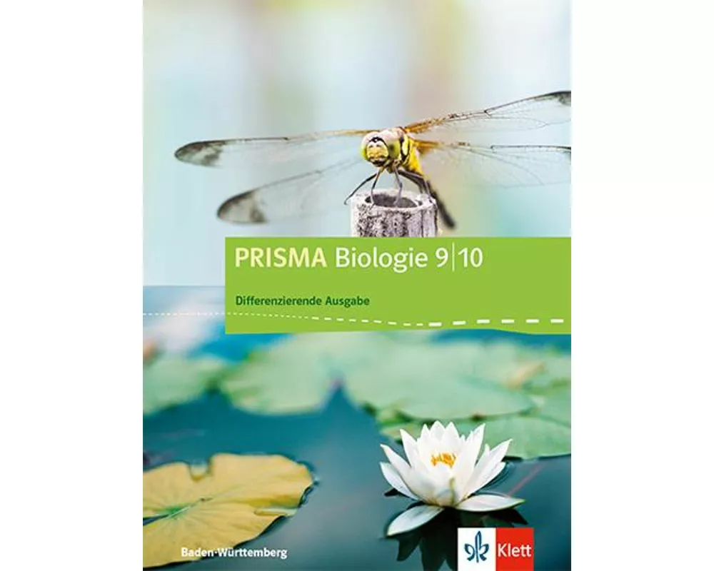 PRISMA Biologie 9/10. Schulbuch Klasse 9/10. Differenzierende Ausgabe Baden-Württemberg