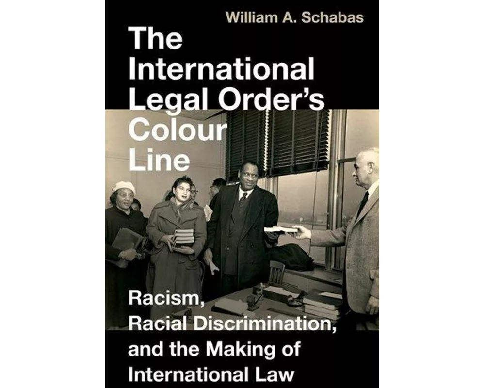 The International Legal Order's Colour Line