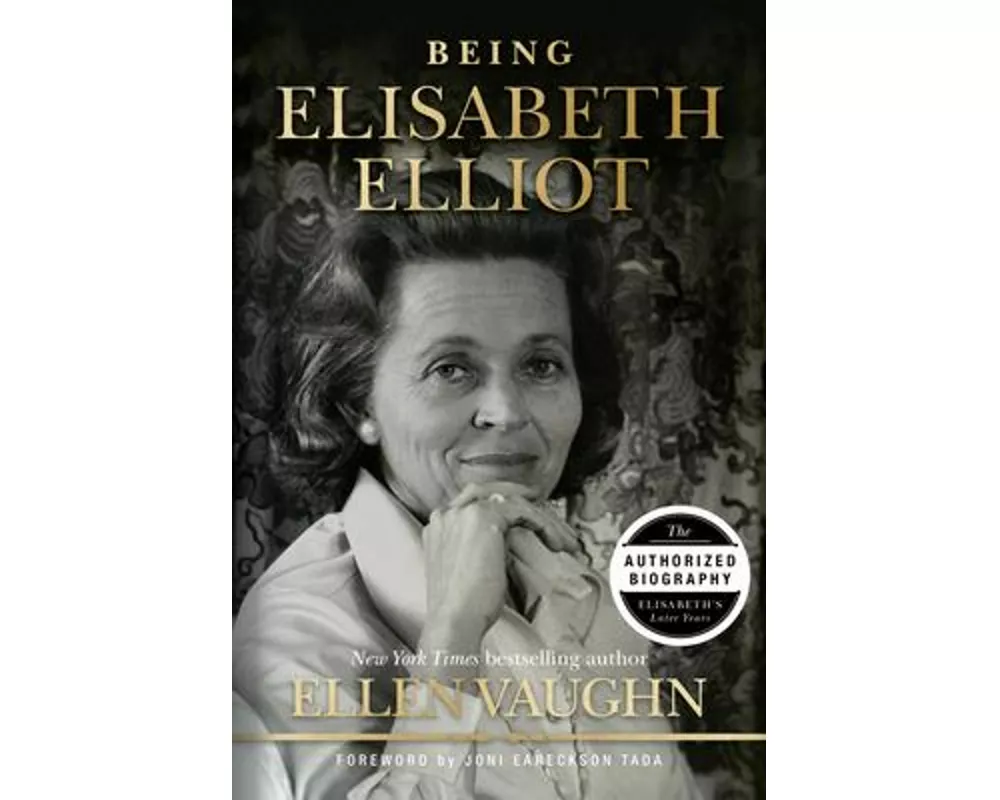 Being Elisabeth Elliot