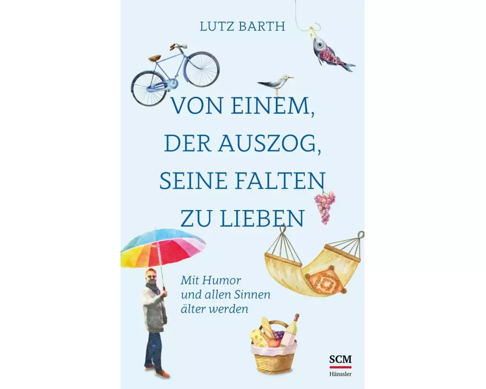 Von einem, der auszog, seine Falten zu lieben