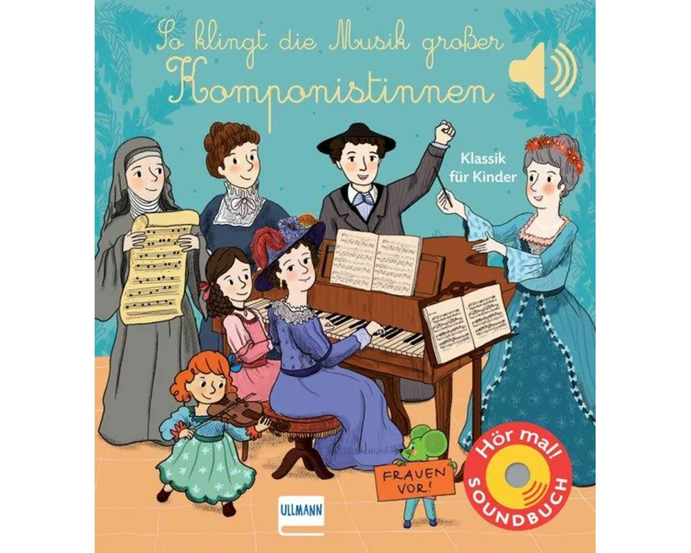 So klingt die Musik großer Komponistinnen