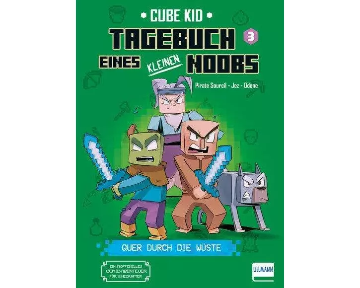 Tagebuch eines kleinen Noobs – Bd. 3 – Quer durch die Wüste