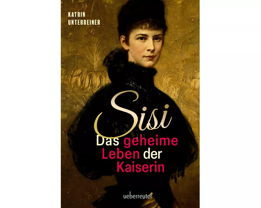 Sisi - das geheime Leben der Kaiserin