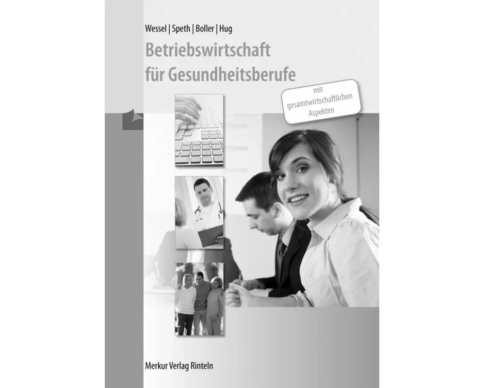 Betriebswirtschaft für Gesundheitsberufe. Lösungen
