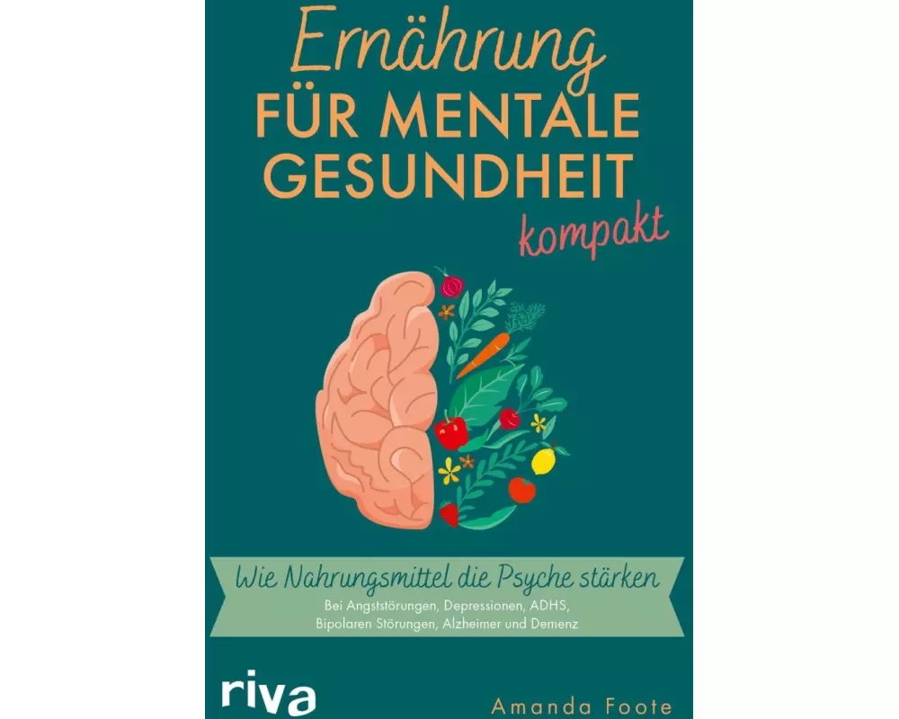 Ernährung für mentale Gesundheit – kompakt