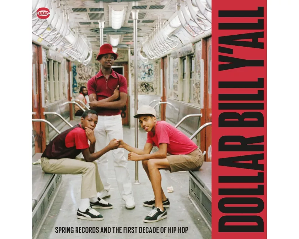 Dollar Bill Y'All - First Decade Of Hip Hop
