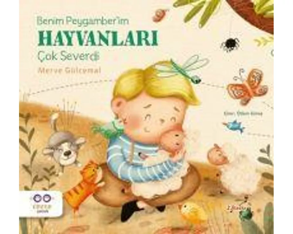 Benim Peygamberim Hayvanlari Cok Severdi