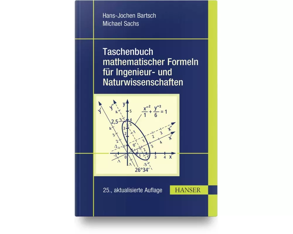 Taschenbuch mathematischer Formeln für Ingenieur- und Naturwissenschaften