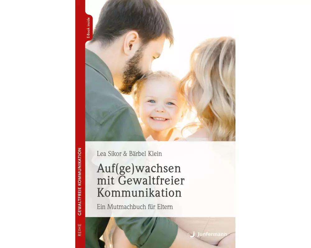 Auf(ge)wachsen mit Gewaltfreier Kommunikation