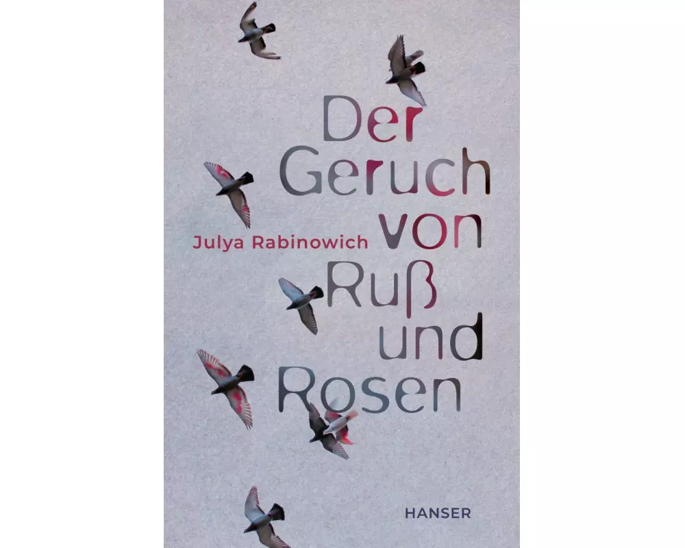 Der Geruch von Ruß und Rosen