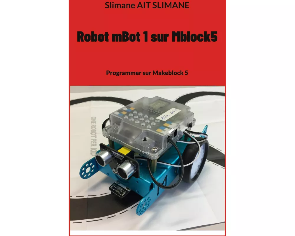 Robot mBot 1 sur Mblock5