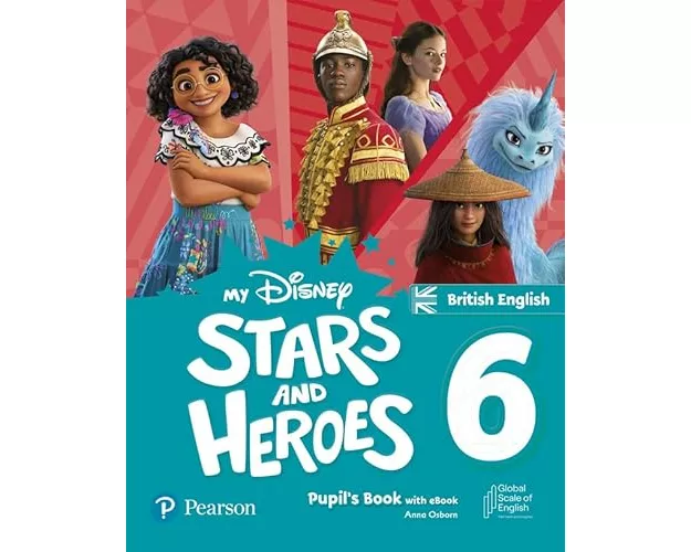 My Disney Stars and Heroes British Edition Level 6 Pupil's Book with eBook and Digital Activities