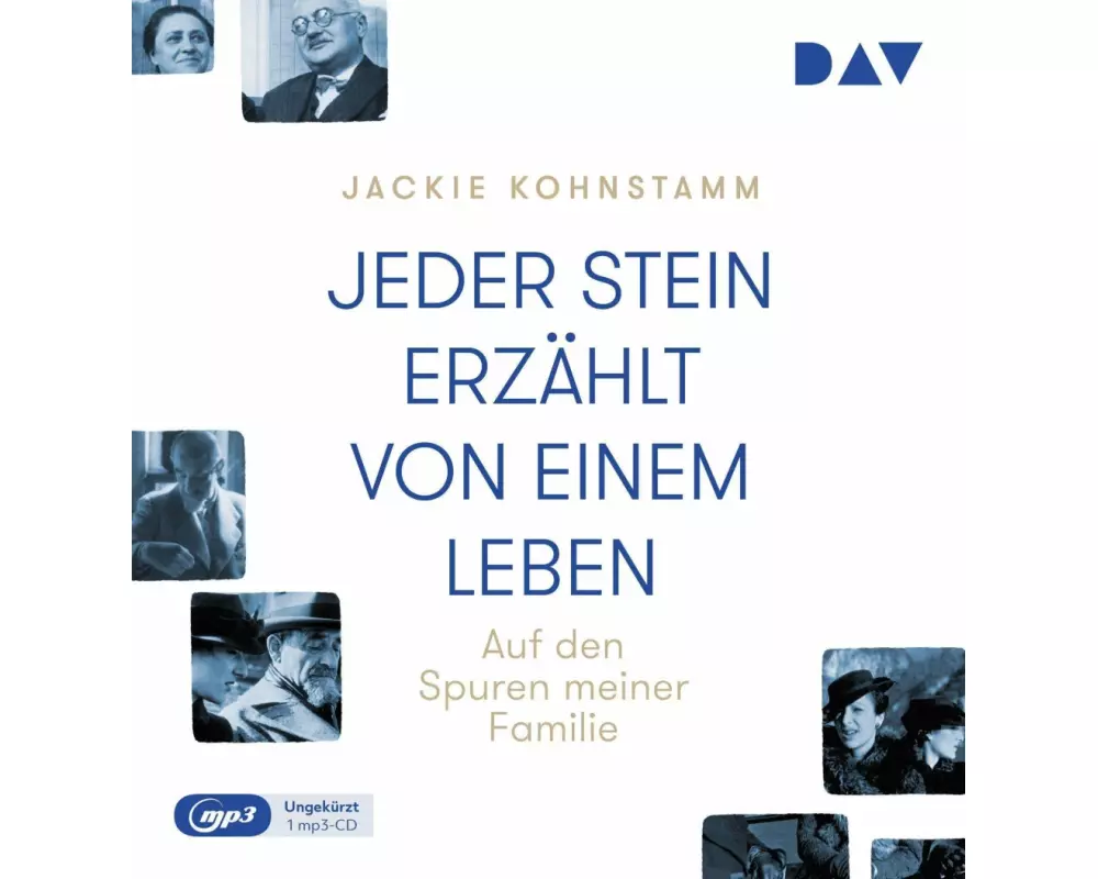 Jeder Stein erzählt von einem Leben. Auf den Spuren meiner Familie