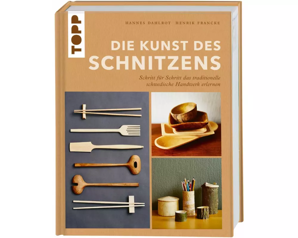 Die Kunst des Schnitzens