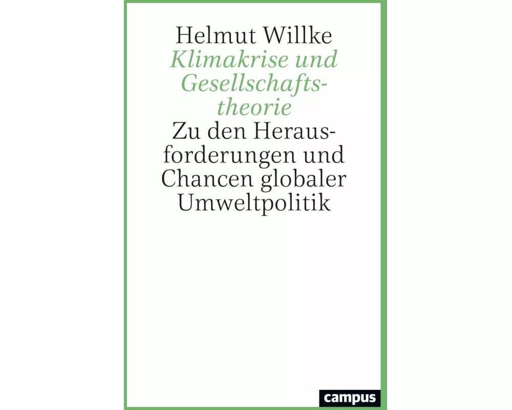 Klimakrise und Gesellschaftstheorie