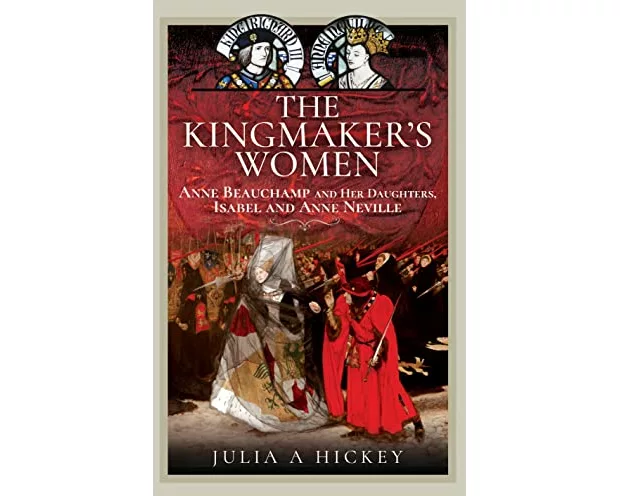 The Kingmaker's Women