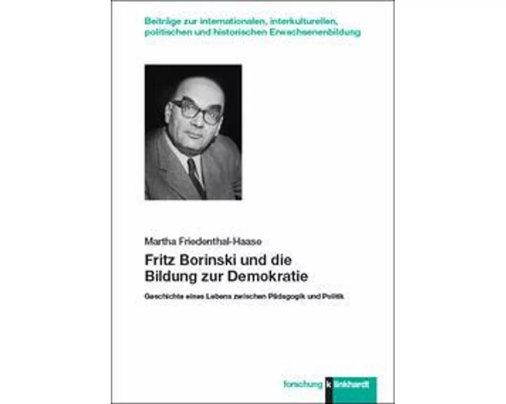 Fritz Borinski und die Bildung zur Demokratie
