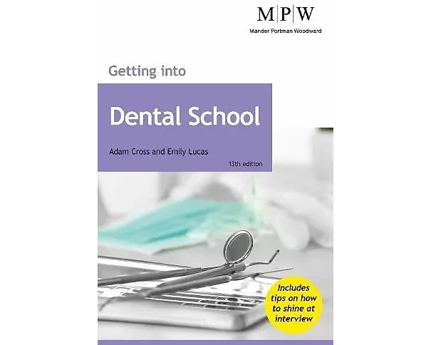 Getting into Dental School