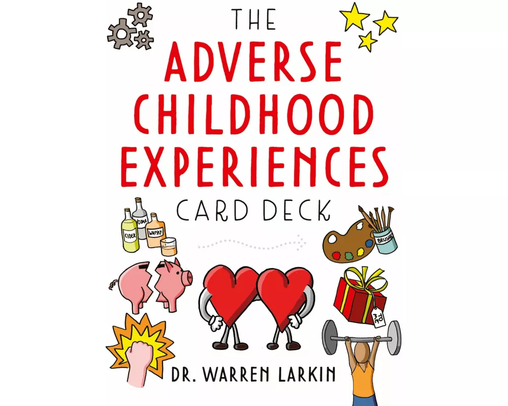 The Adverse Childhood Experiences Card Deck