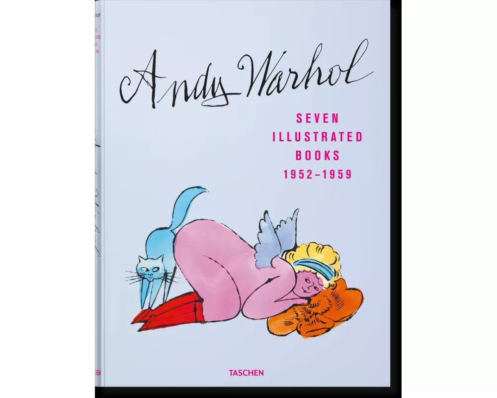 Andy Warhol. Seven Illustrated Books 1952–1959