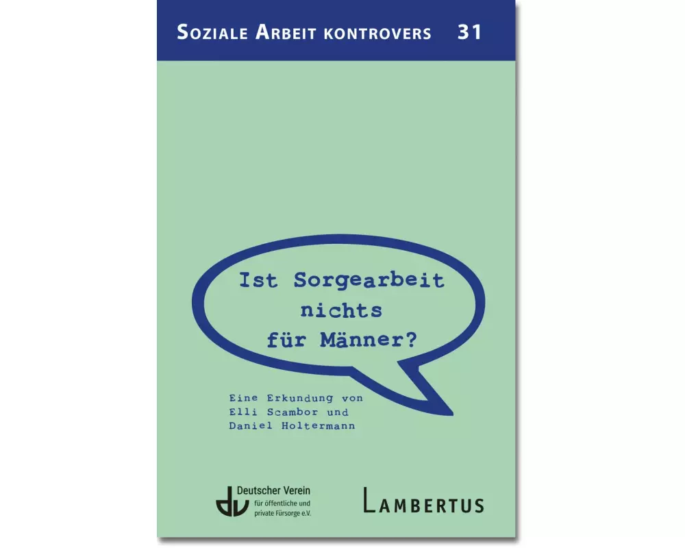 Ist Sorgearbeit nichts für Männer?