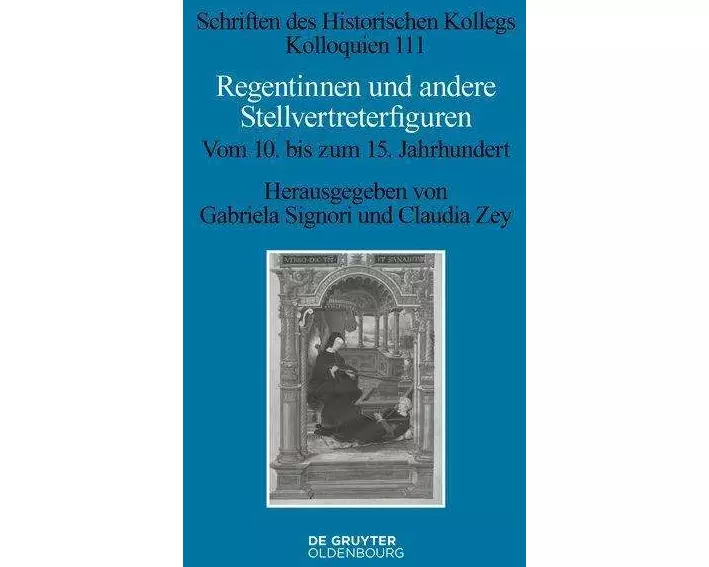 Regentinnen und andere Stellvertreterfiguren