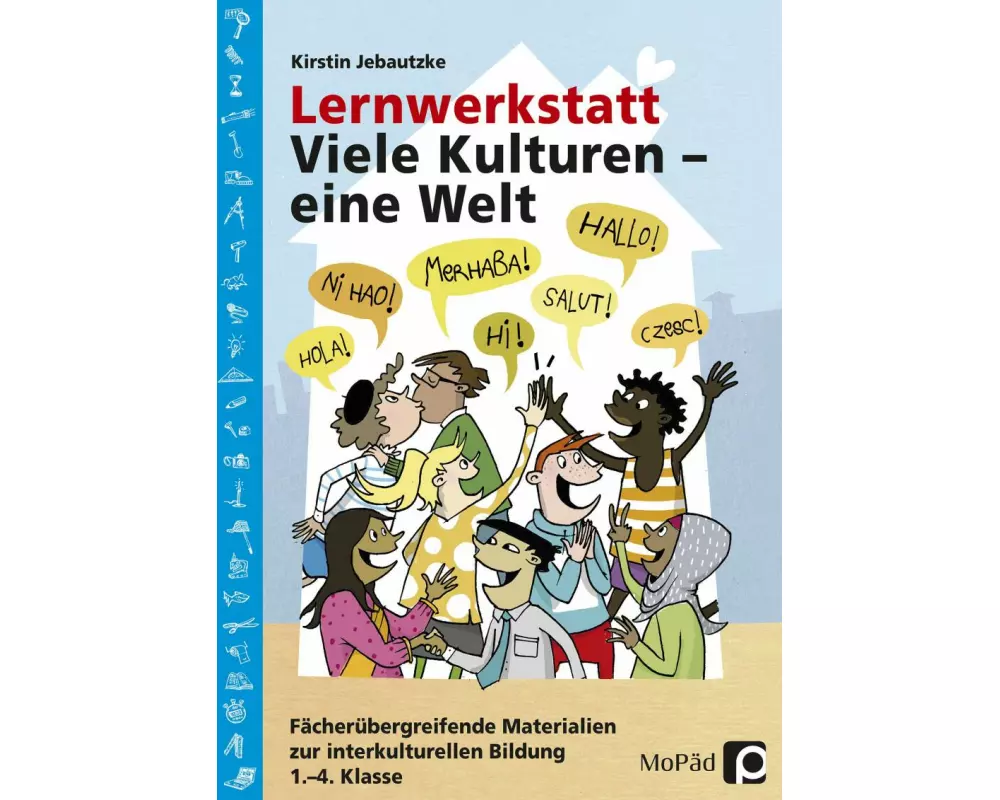 Lernwerkstatt: Viele Kulturen - eine Welt