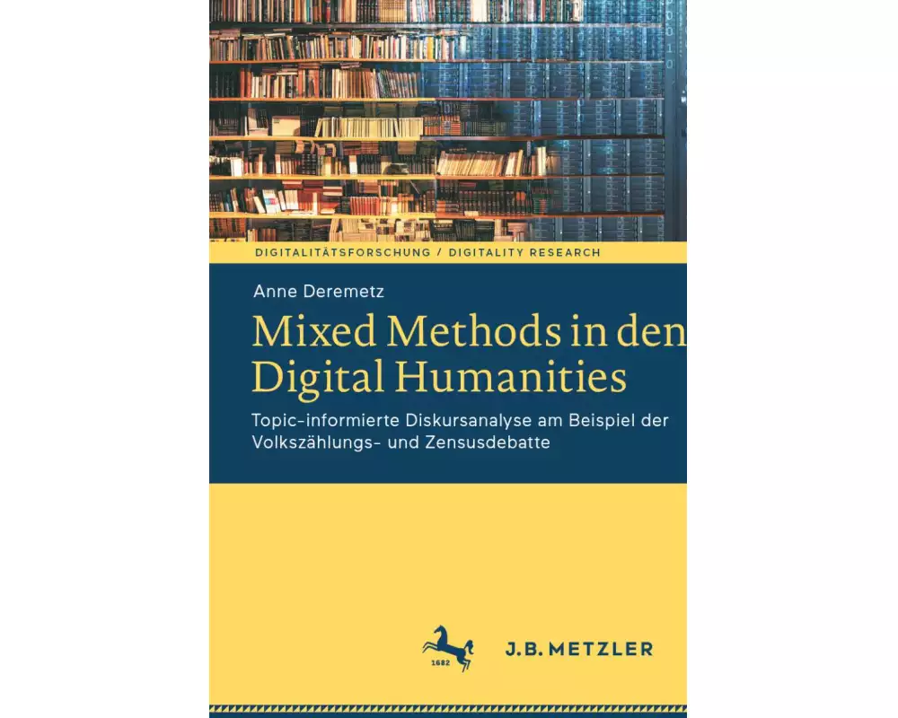 Mixed Methods in den Digital Humanities
