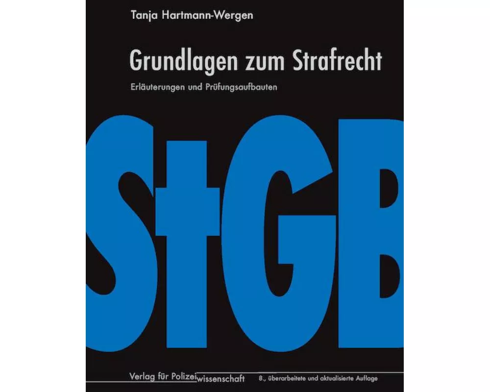 Grundlagen zum Strafrecht