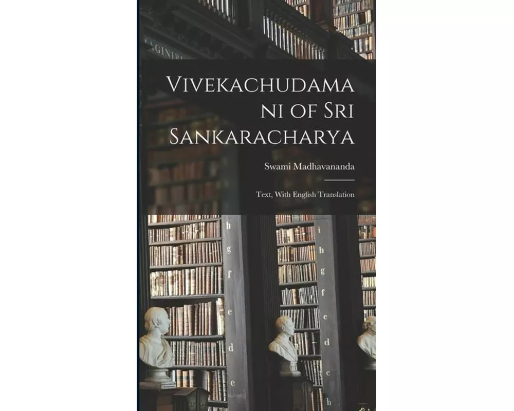 Vivekachudamani of Sri Sankaracharya