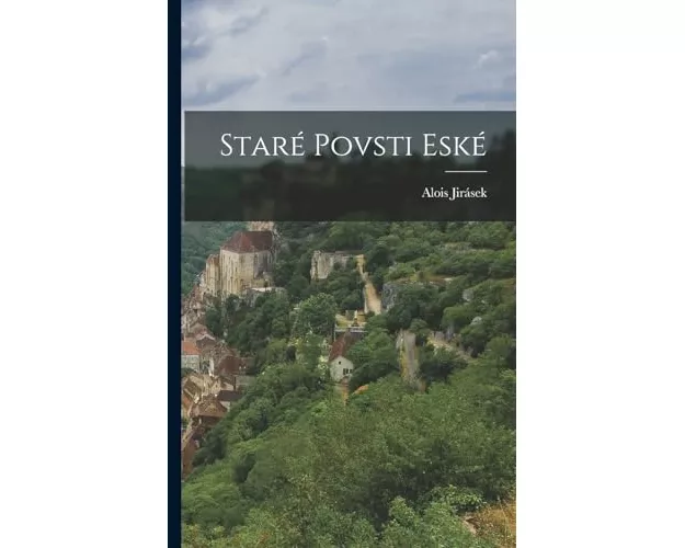 Staré povsti eské