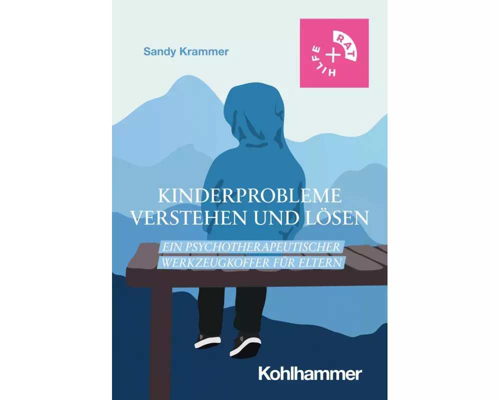 Kinderprobleme verstehen und lösen