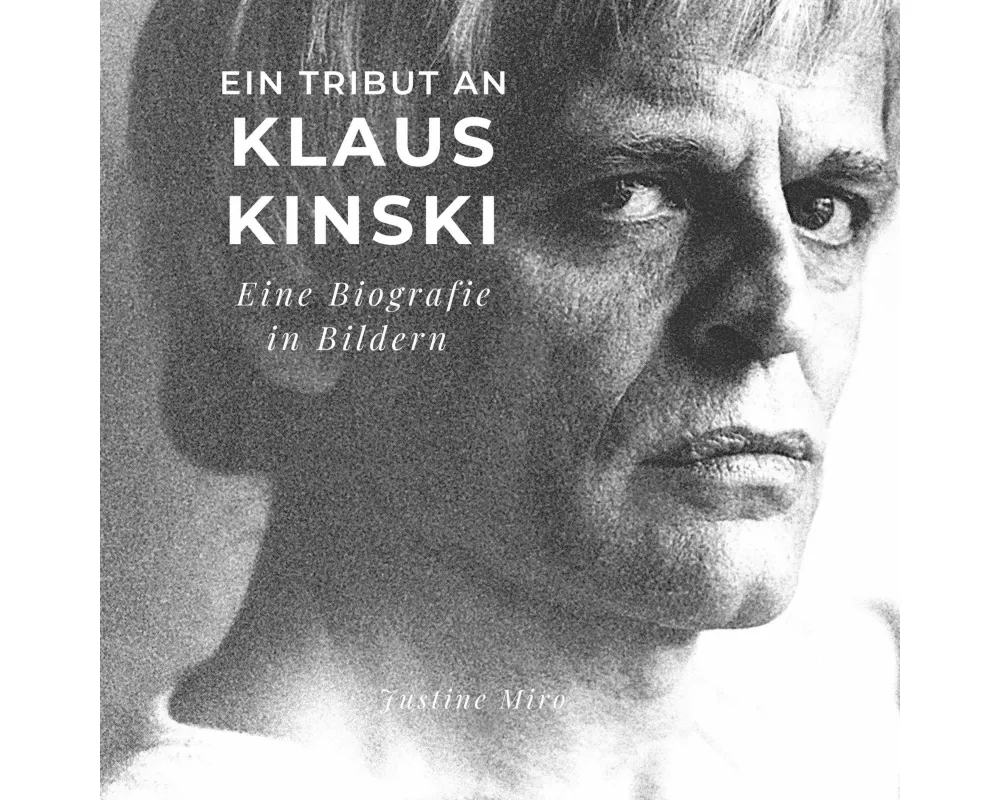 Ein Tribut an <br> Klaus Kinski