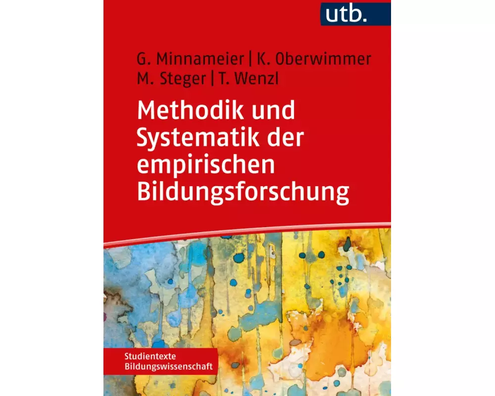Methodik und Systematik der empirischen Bildungsforschung