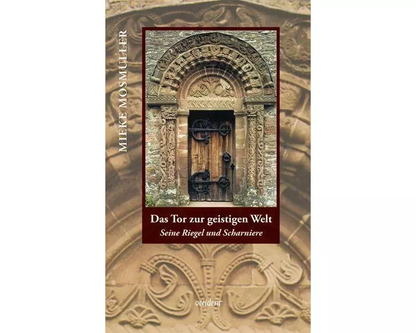 Das Tor zur geistigen Welt