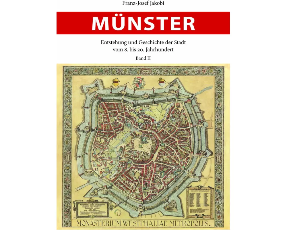 Münster - Entstehung und Geschichte der Stadt