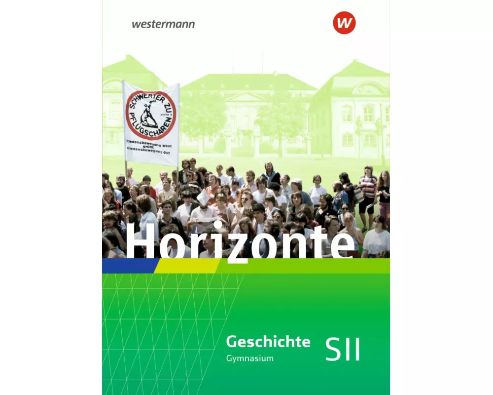 Horizonte. Gesamtband. Für die Sekundarstufe II in Rheinland-Pfalz und dem Saarland