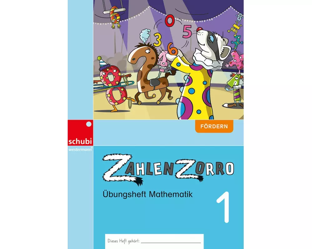 Zahlenzorro Übungsheft Mathematik