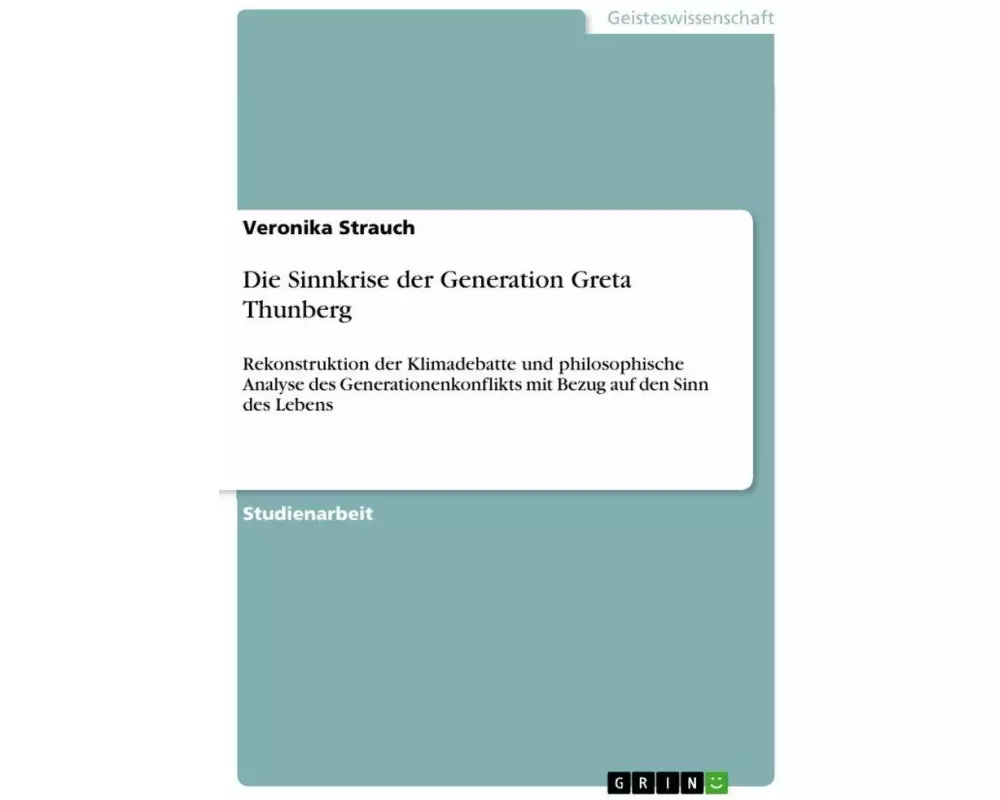 Die Sinnkrise der Generation Greta Thunberg