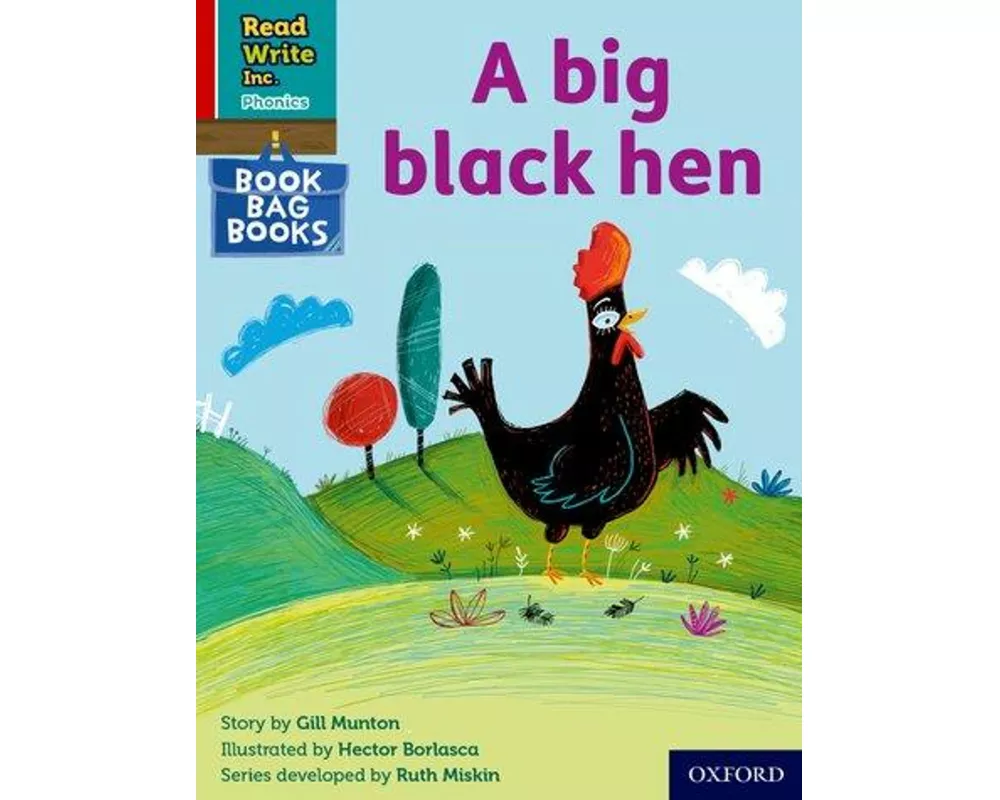Read Write Inc. Phonics: A big black hen (Red Ditty Book Bag Book 9)