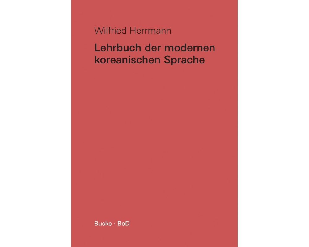 Lehrbuch der modernen koreanischen Sprache