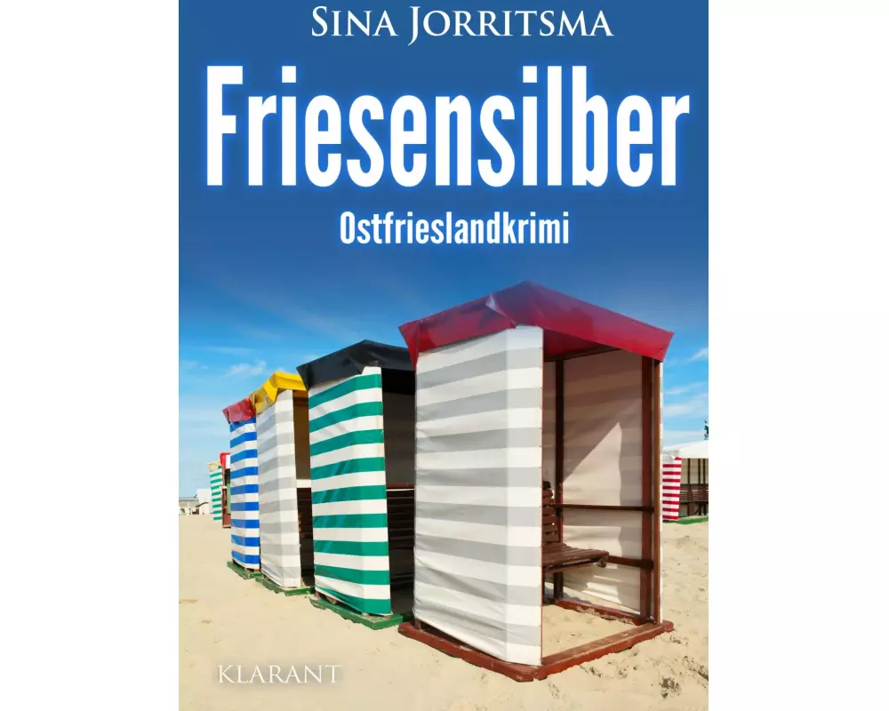 Friesensilber. Ostfrieslandkrimi