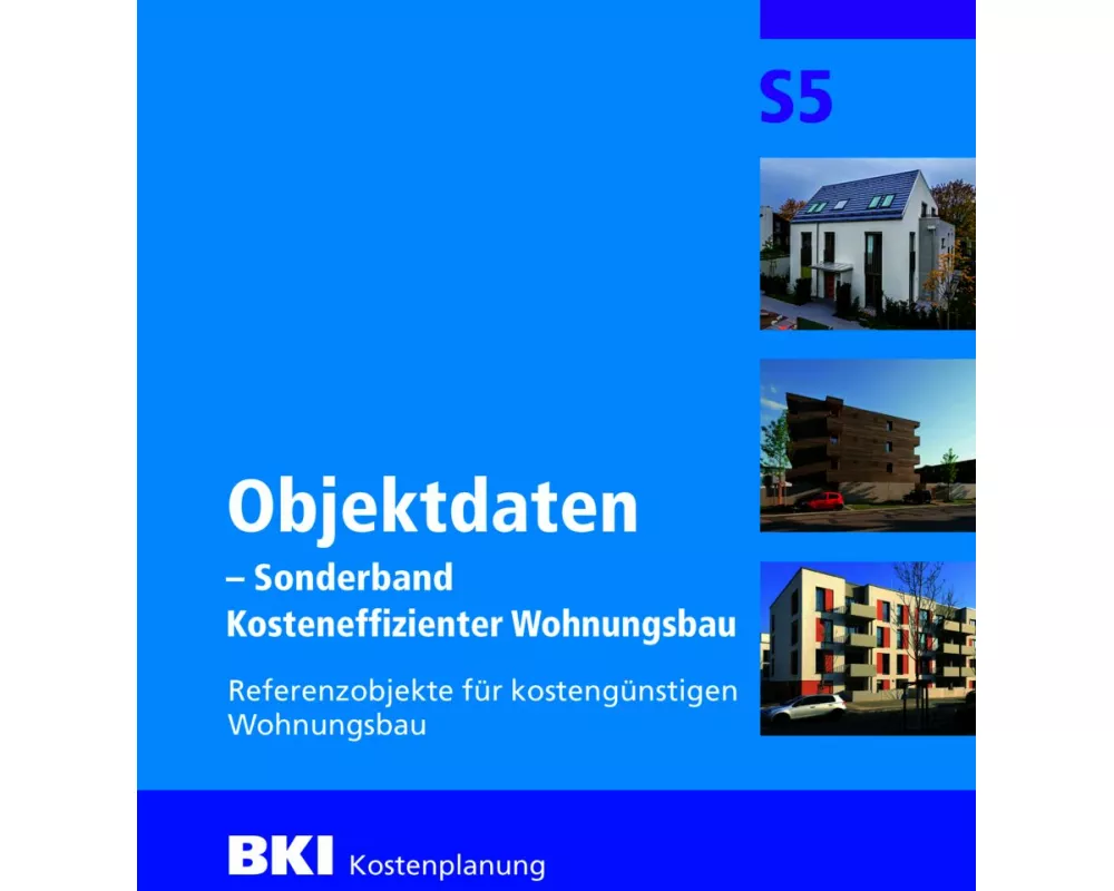 BKI Objektdaten S5 - Sonderband Kosteneffizienter Wohnungsbau