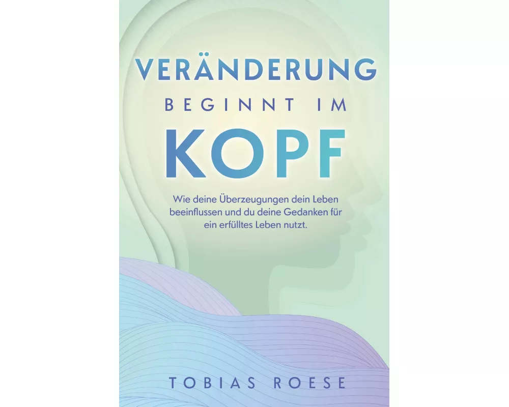 Veränderung beginnt im Kopf