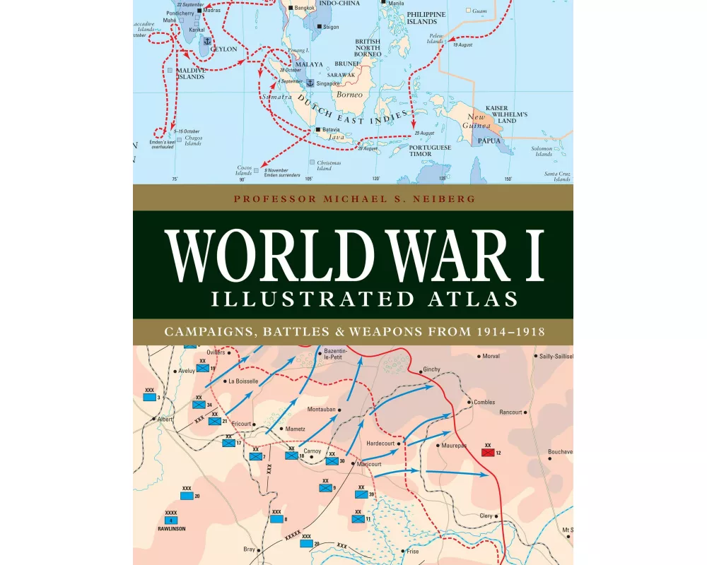 World War I Illustrated Atlas