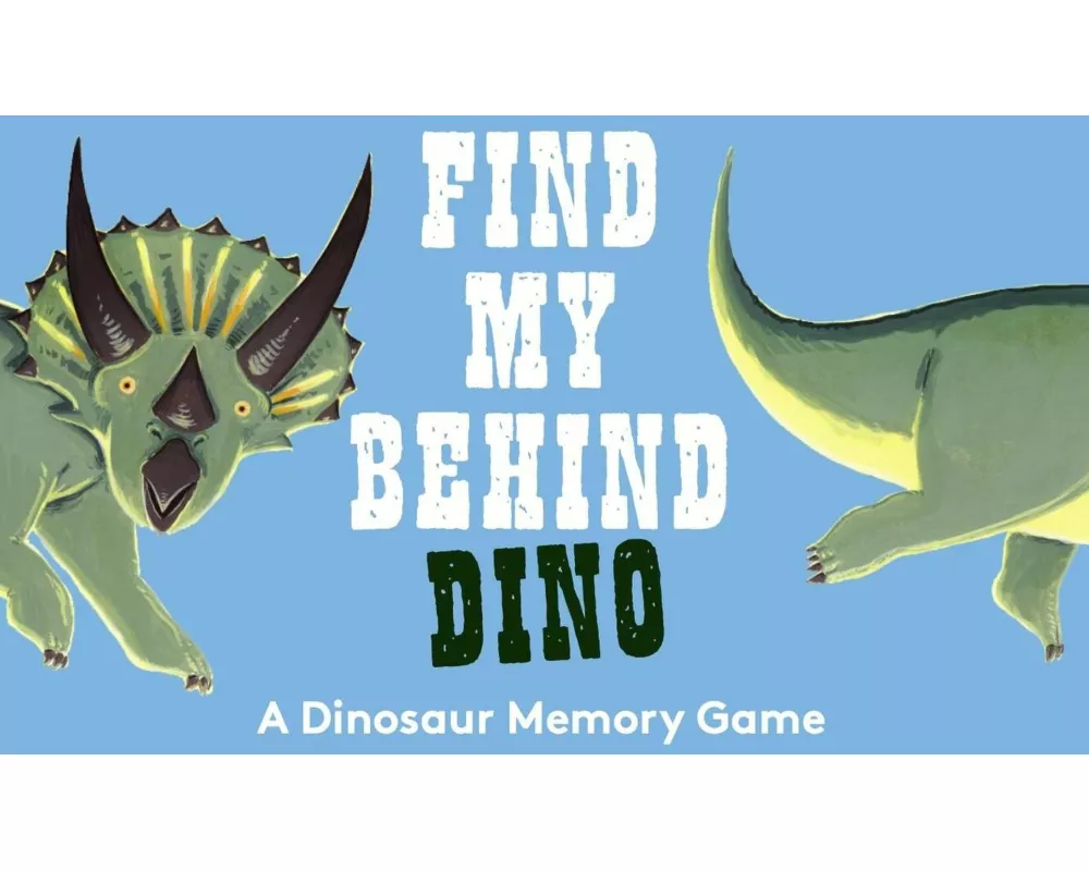 Find My Behind Dino