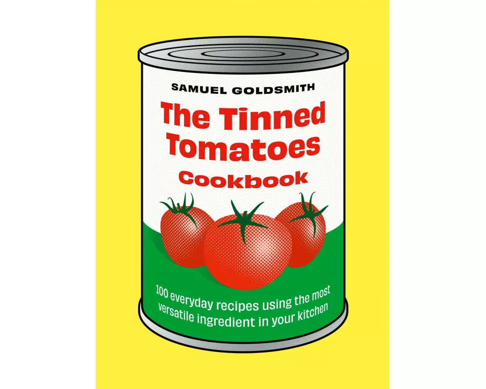 The Tinned Tomatoes Cookbook