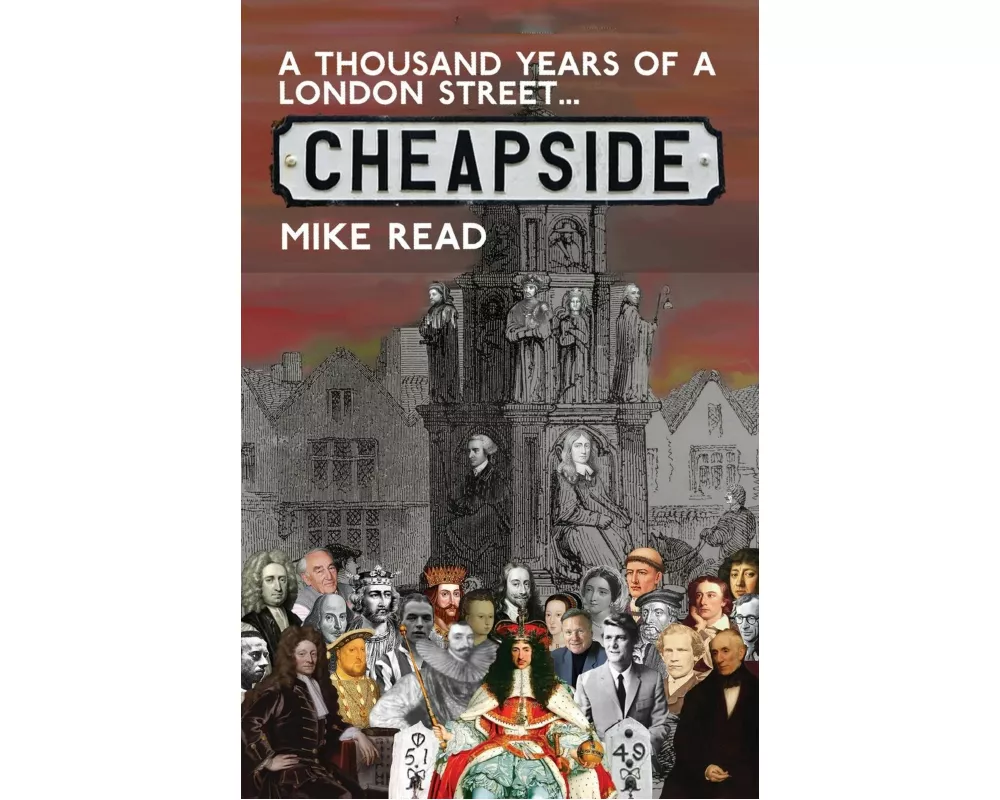 A Thousand Years of a London Street: Cheapside